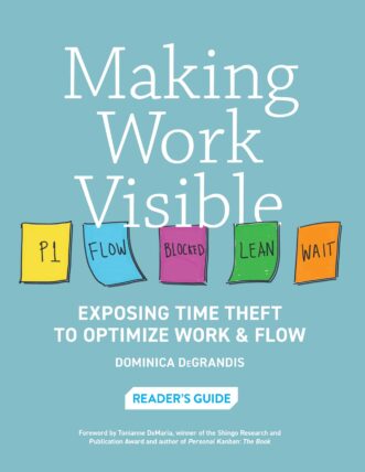 Reader's Guide: Making Work Visible