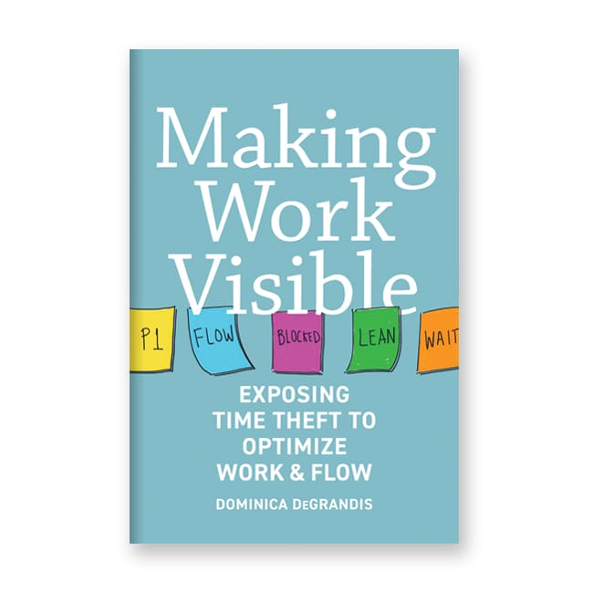 Making Work Visible