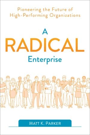 A Radical Enterprise
