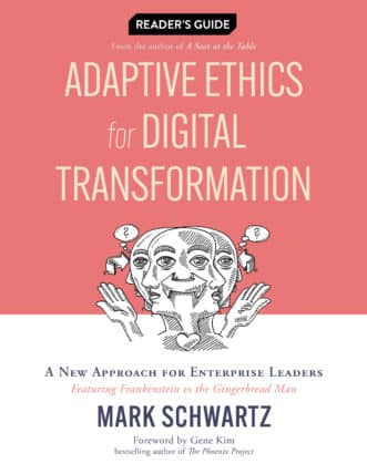 Reader's Guide: Adaptive Ethics for Digital Transformation