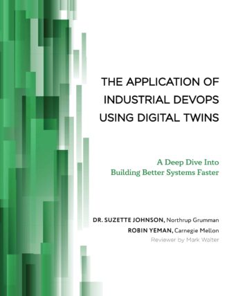 The Application of Industrial DevOps Using Digital Twins