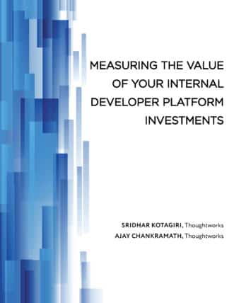 Measuring the Value of Your Internal Developer Platform Investments