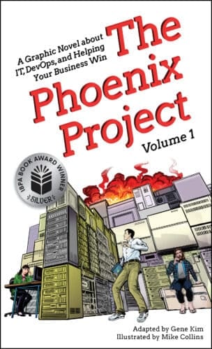 The Phoenix Project Graphic Novel: Volume 1